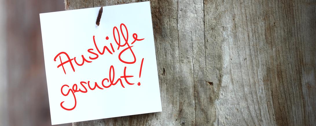 Aushilfe gesucht