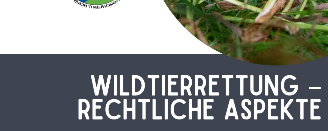 Fit for farming: "Wildtierrettung – rechtliche Aspekte" 